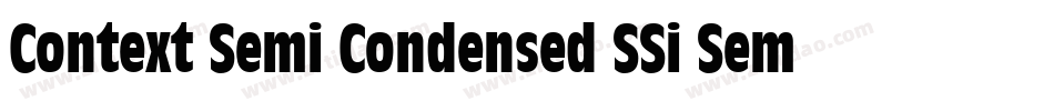 Context Semi Condensed SSi Semi Condensed字体转换
